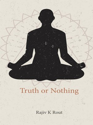 cover image of Truth or Nothing